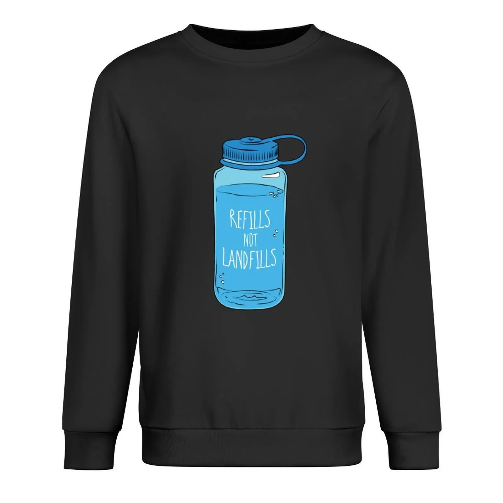 

Refills not Landfills Water Bottle Pullover tracksuits autumn autumn jacket men korean clothes sweatshirt for men