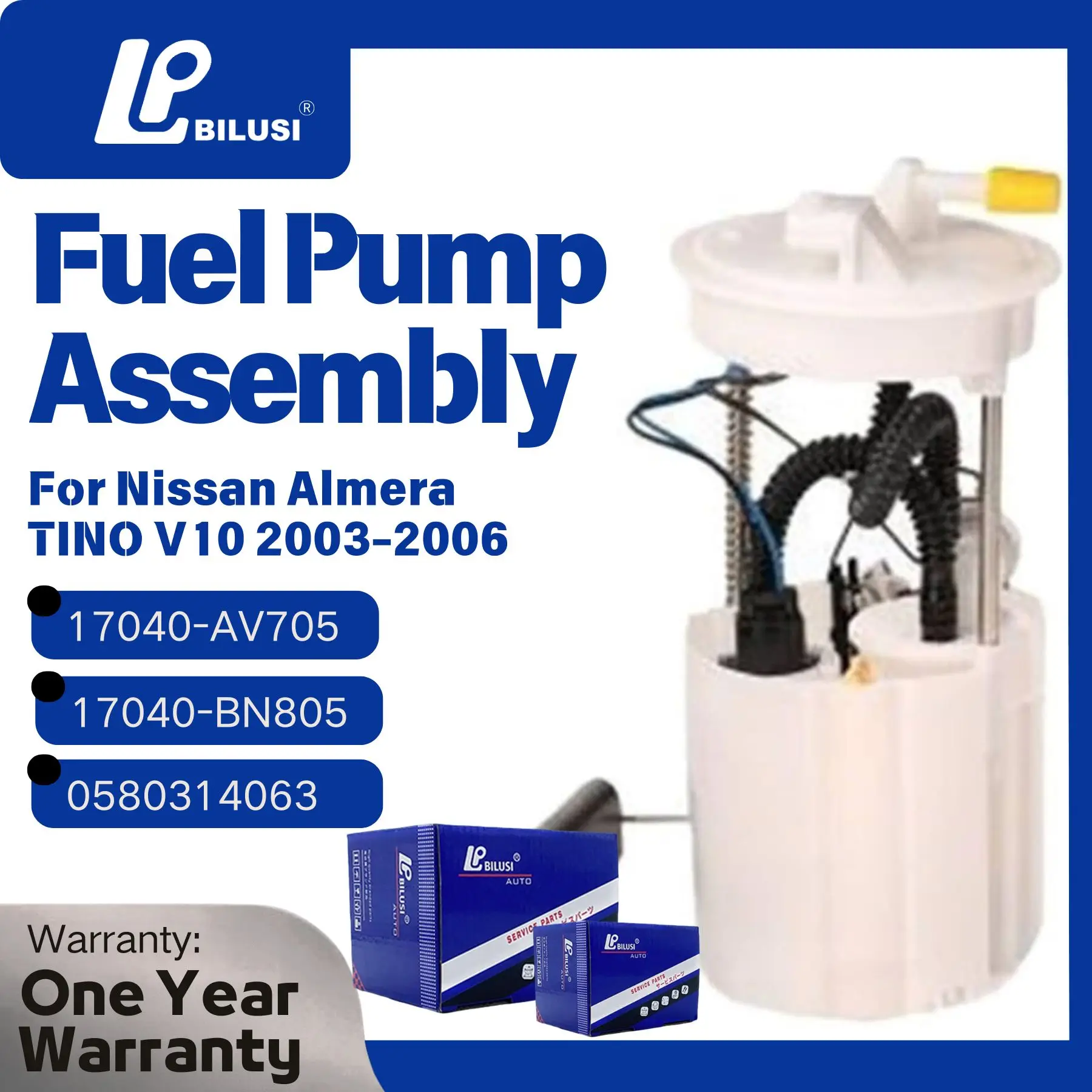 

BILUSI 17040AV705 17040BN805 17040-BN805 17040-AV705 0580314063 Fuel Pump Assembly for Nissan Almera TINO V10 2003-2006