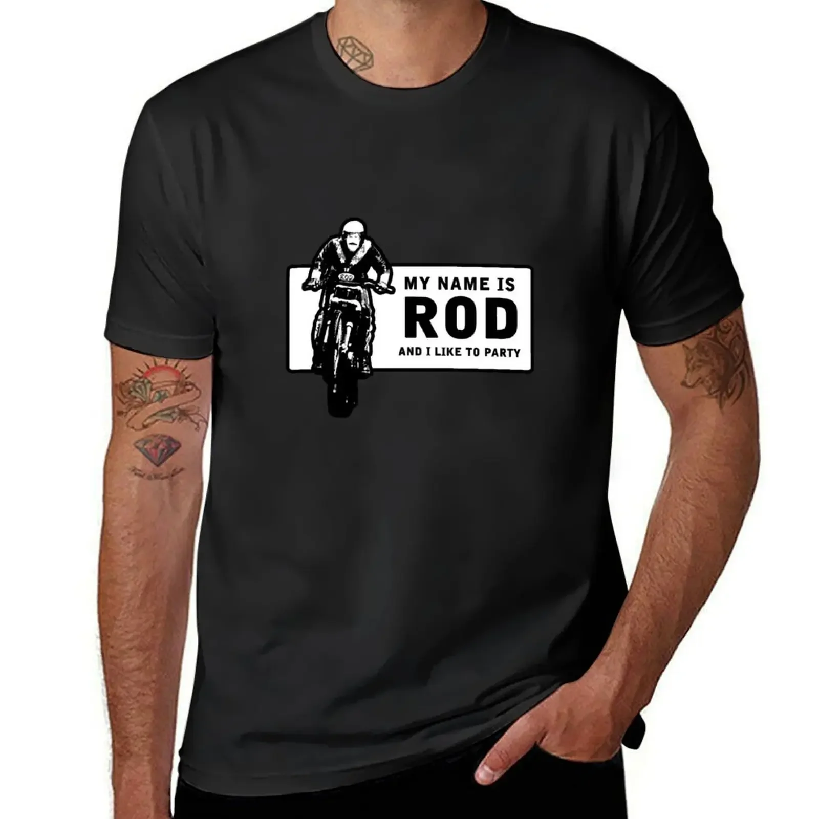 

My Name Is Rod, And I Like To Party T-Shirt graphics customs hippie clothes plain t shirts men