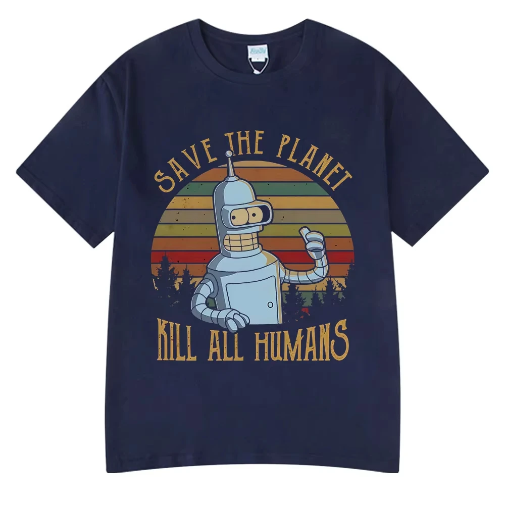 Save The Planet Kill All Humans Funny Robot Graphic T Shirt Men Women Clothing Short Sleeve T-shirts Oversized Asian Size S-5XL