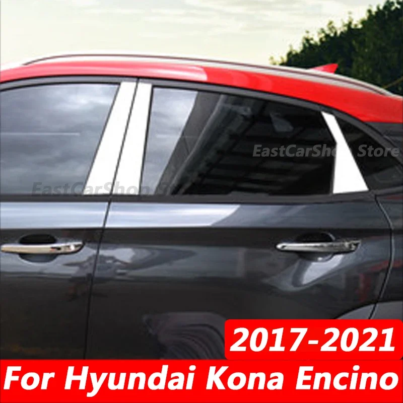 

For Hyundai Kona Encino Kauai 2017 2018 2019 2020 2021 Auto Exterior Stainless Steel Car Door Window Column BC Pillar Post Cover