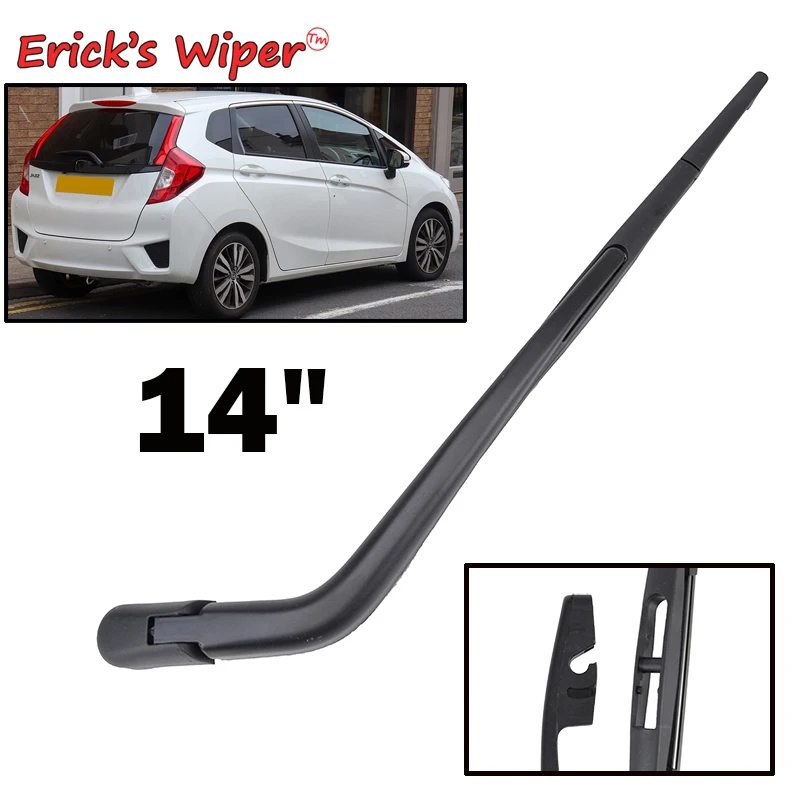 Limpiaparabrisas Erick de 14 ", juego de brazo y limpiaparabrisas trasero para Honda Fit Jazz GK GH GP 2013 - 2020, cepillo para ventana y puerta trasera