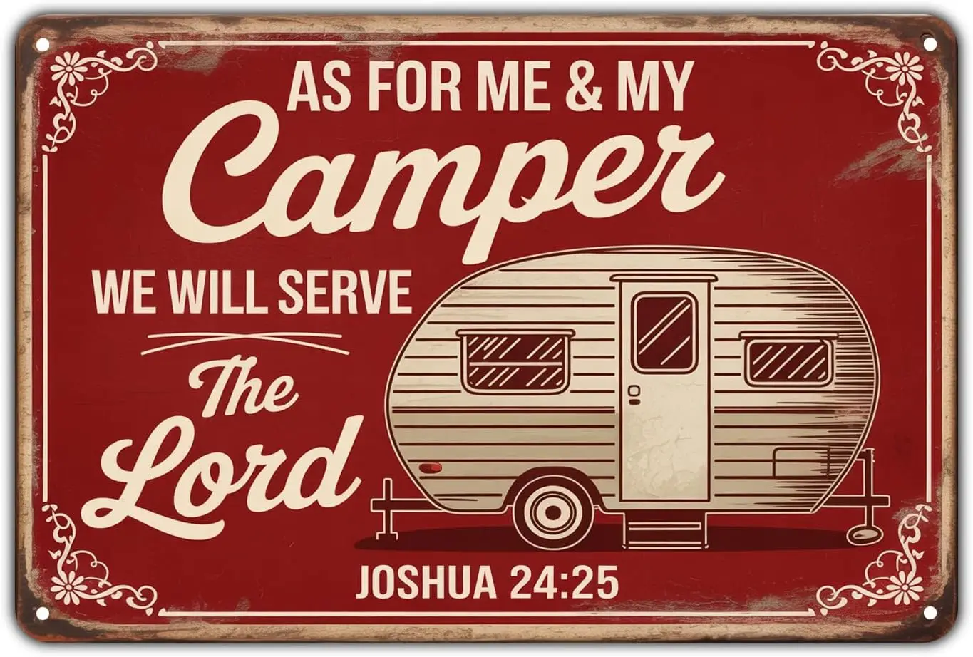 Camper RV Tin Sign Vintage Camper Trailer Metal Sign Joshua 2425 Print Aesthetic for Garden Yard Bar Porch Home Bedroom Kitchen