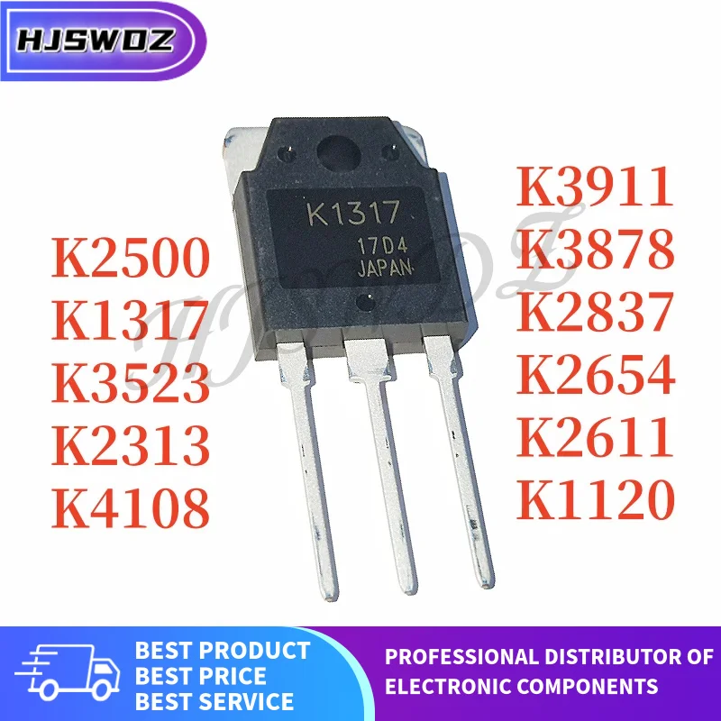 5PCS NEW 2SK1120 2SK1317 2SK2313 2SK2500 2SK2611 2SK2654 2SK2837 2SK3523 2SK3878 2SK3911 2SK4108 TO-247 TO-3P In Stock