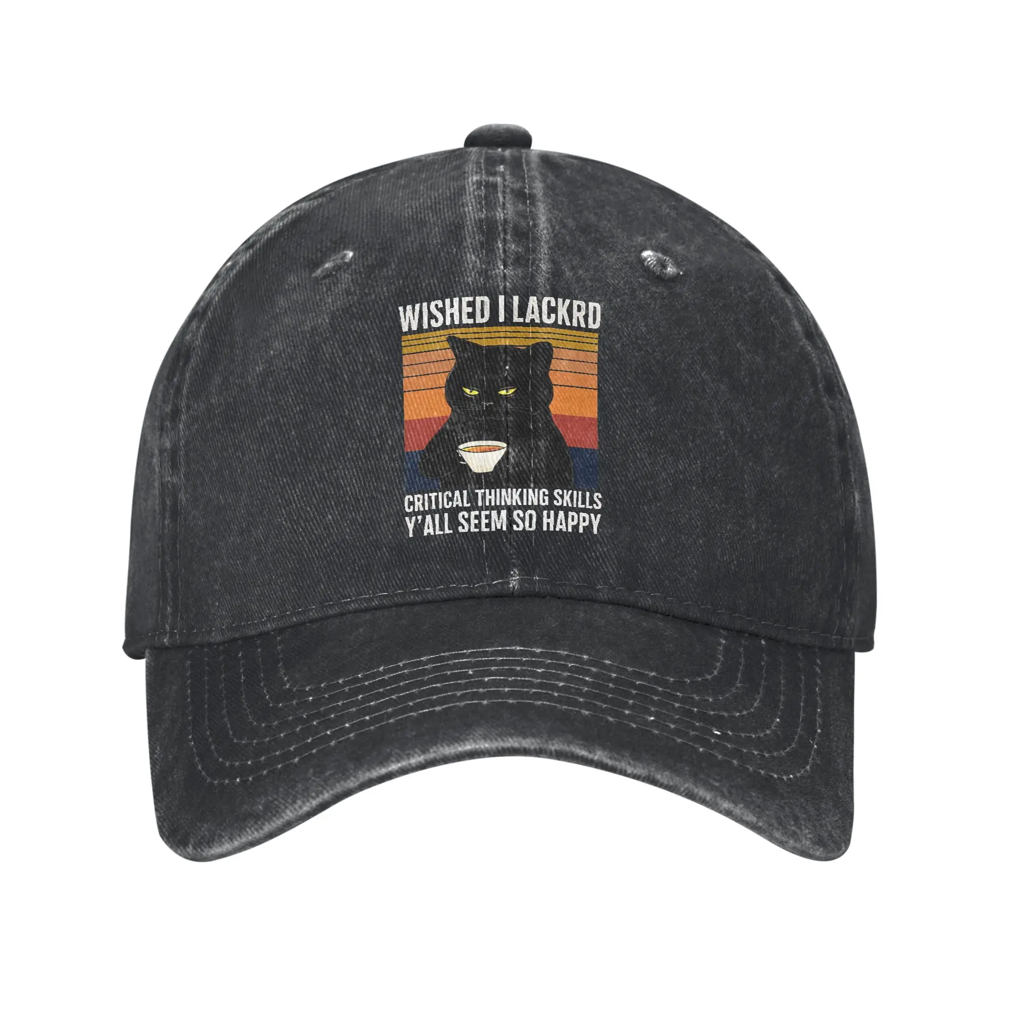 Funny Sarcastic  Wished I Lacked Critical Thinking Skills Classic Sun Baseball Cap Street Style Couple Women Washed Hip Hop Hats