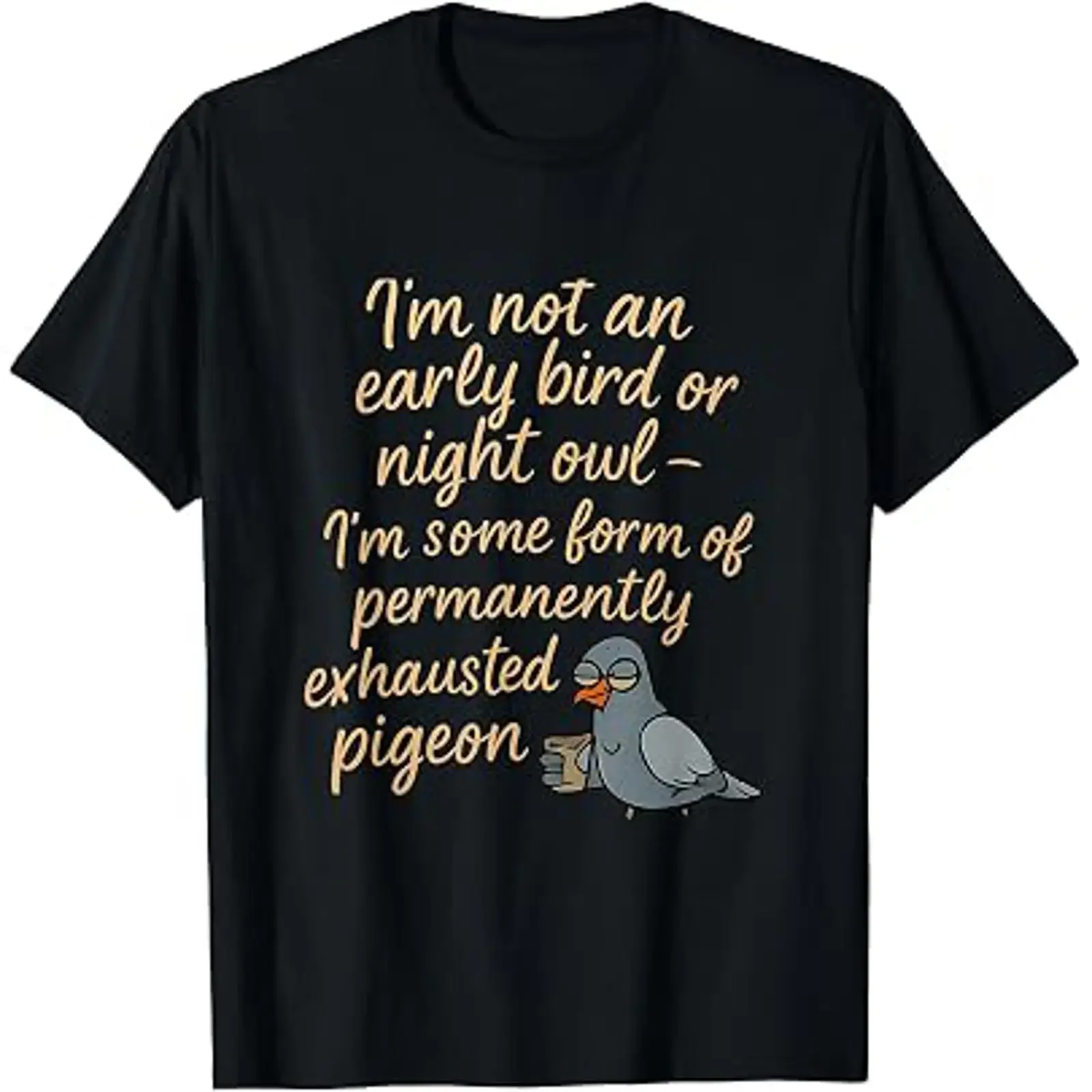 Viral Permanently Exhausted Pigeon Meme Quote T Shirt vintage Washed Comfortable Casual designer clothes Breathable streetwear