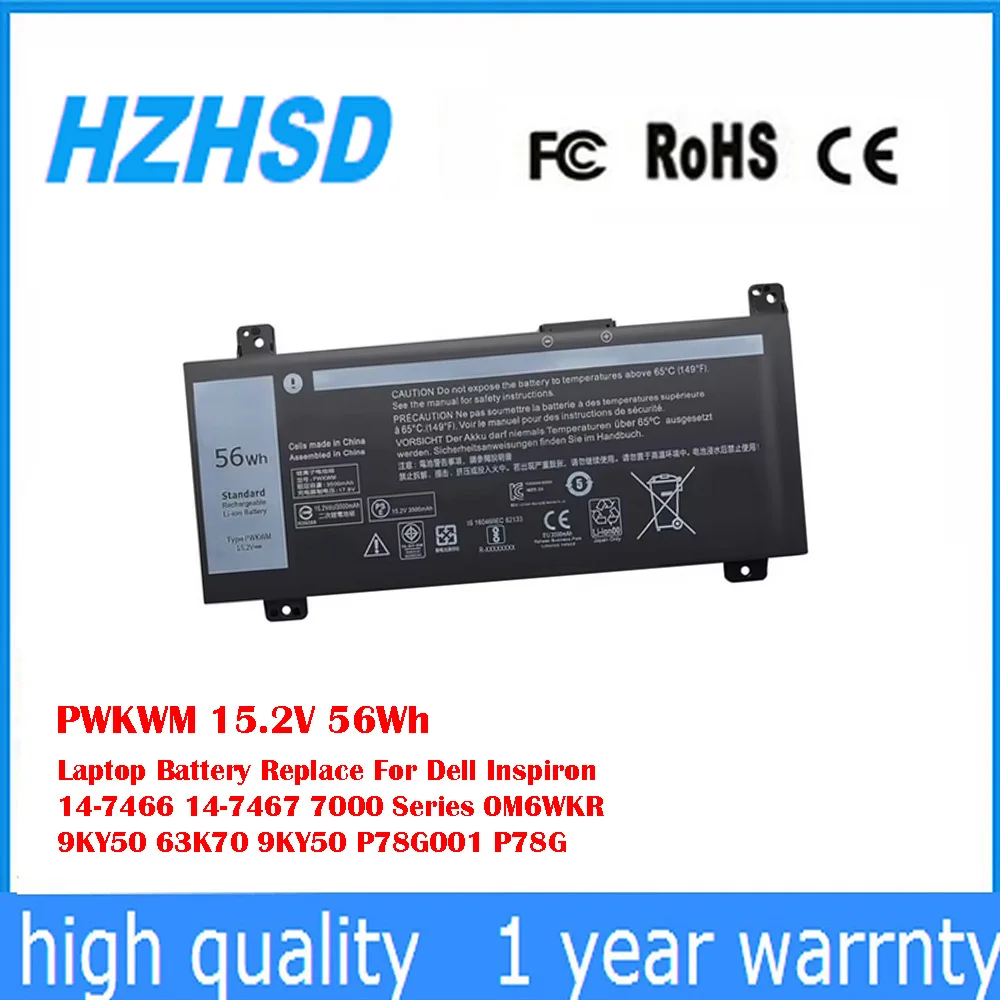 

PWKWM 15.2V 56Wh Laptop Battery Replace For Dell Inspiron 14-7466 14-7467 7000 Series 0M6WKR 9KY50 63K70 9KY50 P78G001 P78G