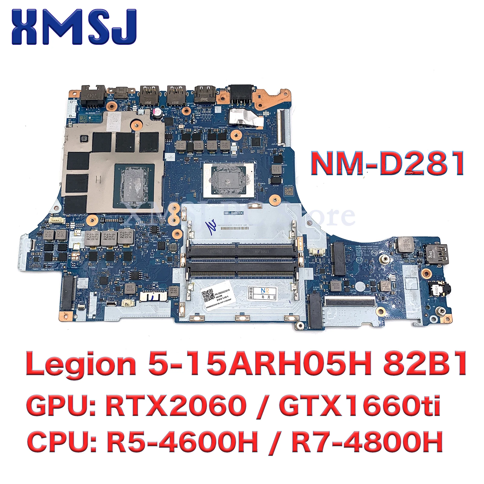 

For Lenovo Legion 5-15ARH05H 82B1 Laptop Motherboard NM-D281 5B20Z21859 5B20Z21600 R5-4600H R7-4800H CPU RTX2060 6G GTX1660ti