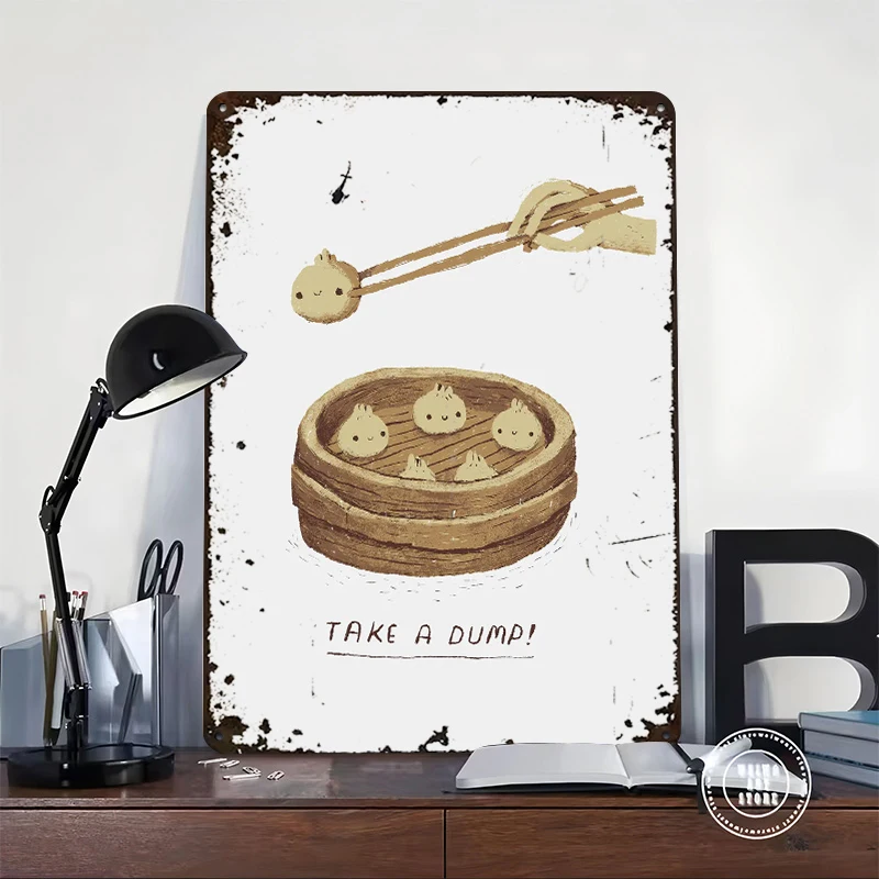 Take a Dump! 3D Texture Metal Poster Customized Wall Art Retro Vintage Tinplate Signs for Wand Deko Room Accessories House Decor