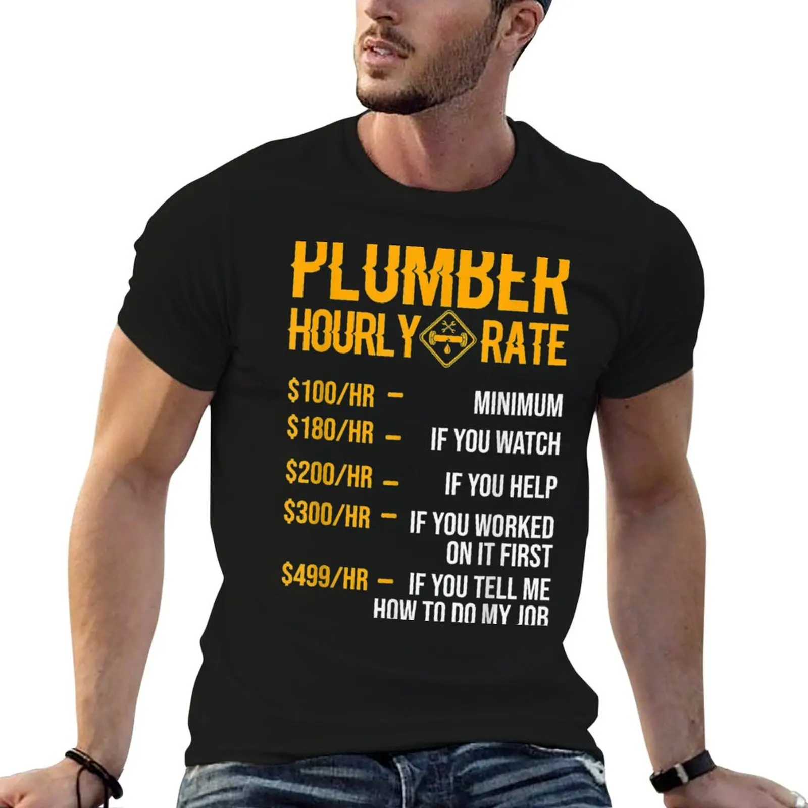 

Funny shirts Men heavy Plumber man shirt T-Shirt Hourly Plumber t t graphic man for tees Rate Plumber cotton