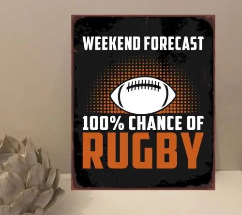 Weekend Forecast Rugby Quote Metal Plaque Sign Gift House Novelty (mt358)-Aluminum