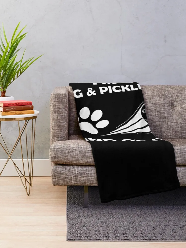 I'm a Dog and Pickleball kind of girl Throw Blanket Blankets For Sofas blankets ands Camping Decorative Sofa Blankets