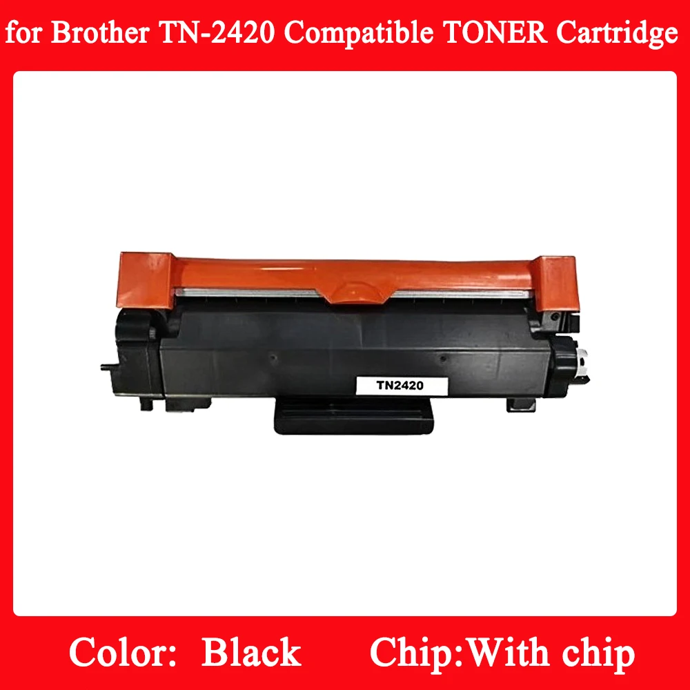 

TN-2420 With Chip Compatible TN2420 2420 TONER Cartridge for Brother DCP-L2510D L2530DW L255ODN L2550DW MFC-L2710DN L2710DW