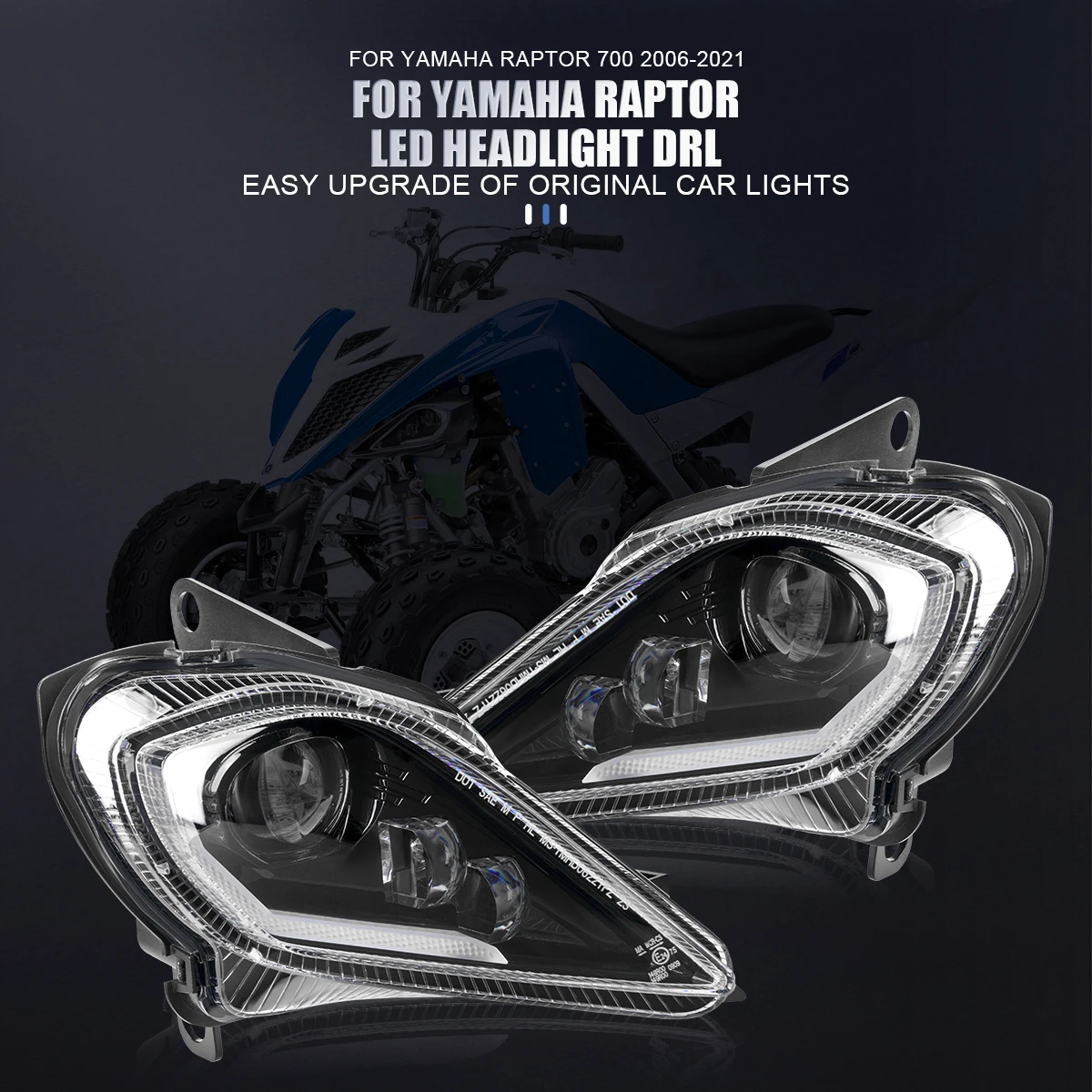 

LED Headlight For Yamaha Raptor 700 R YFZ450 450R YFZ450X Wolverine 450 350 Raptor 250 350 2006-2024 DRL Steering headlight
