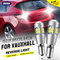 H21W BAY9S LED Reverse Backup Light Blubs 64136 Canbus For Vauxhall Astra 6 J Hatchback Estate Insignia I A Sport/Country Tourer