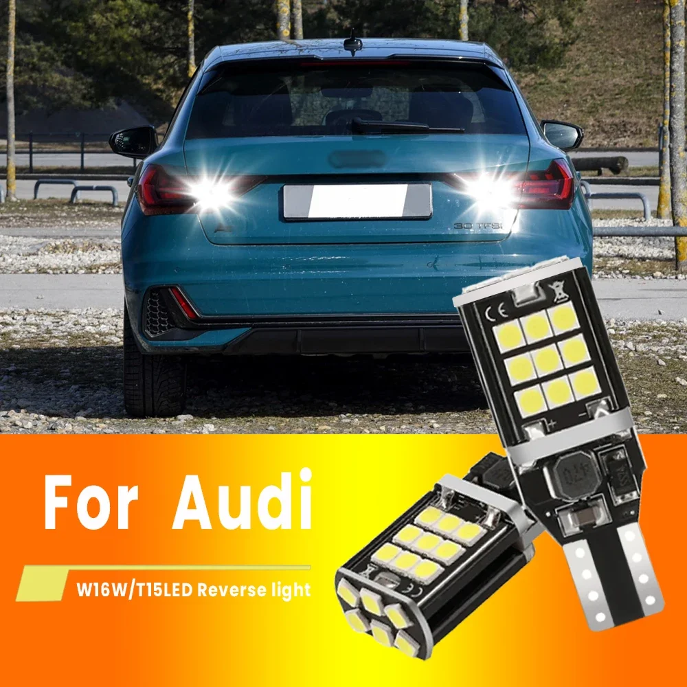 

2x For Audi A1 A3 A4 Q3 Q5 Q7 Q8 TT A5 A7 RS SQ2 RS2 LED Backup Light Blub Reverse Lamp W16W T15 921 Canbus