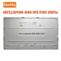 Original MV215FHM N40 MV215FHM-N40 For Lenovo AIO 520 22IKL 510 22ISH 510-22ASR S4150 All-in-one New LCD Display Screen Module