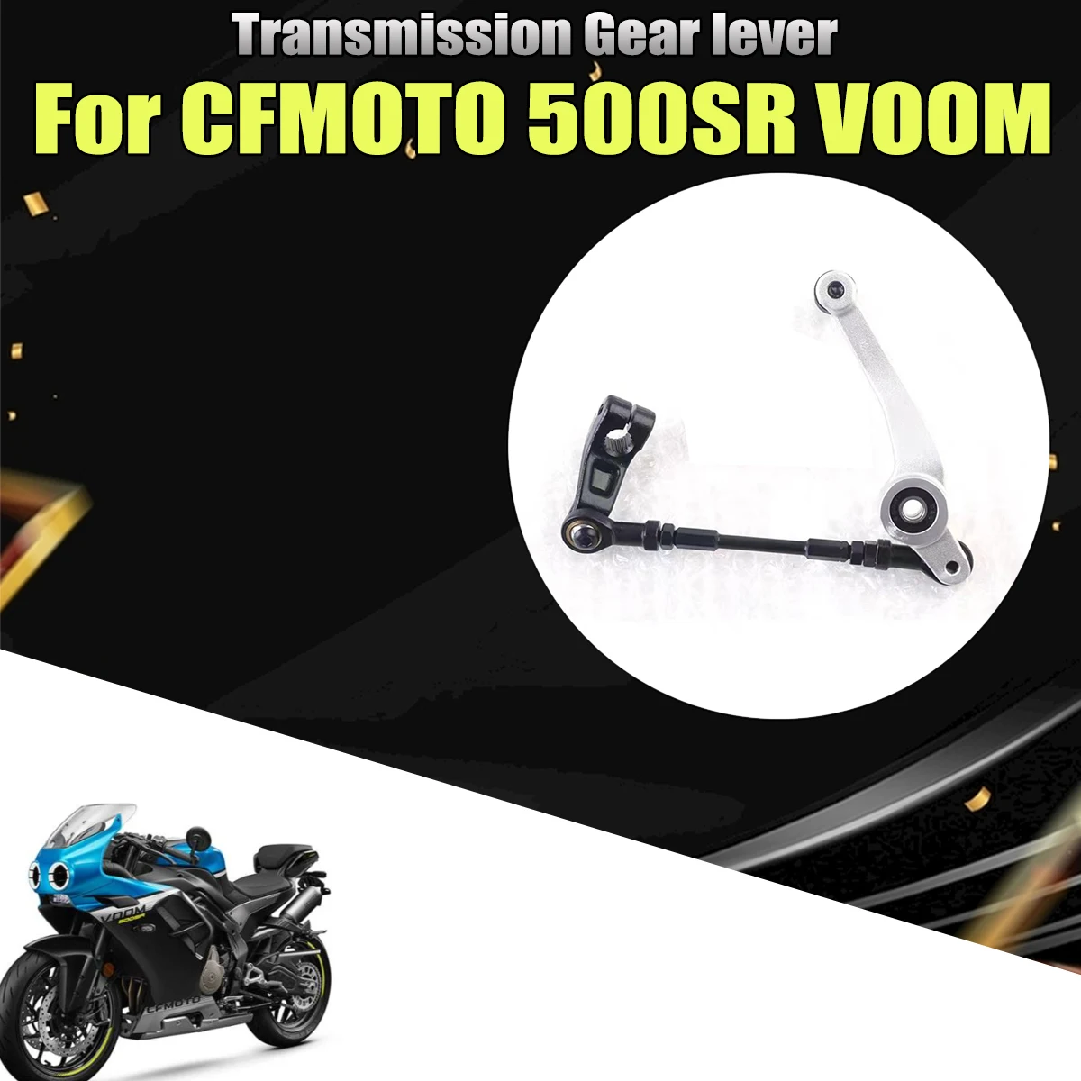 Motorcycle gear shift lever accessories gear shift lever Control lever combination Fit For CFMOTO 500SR VOOM