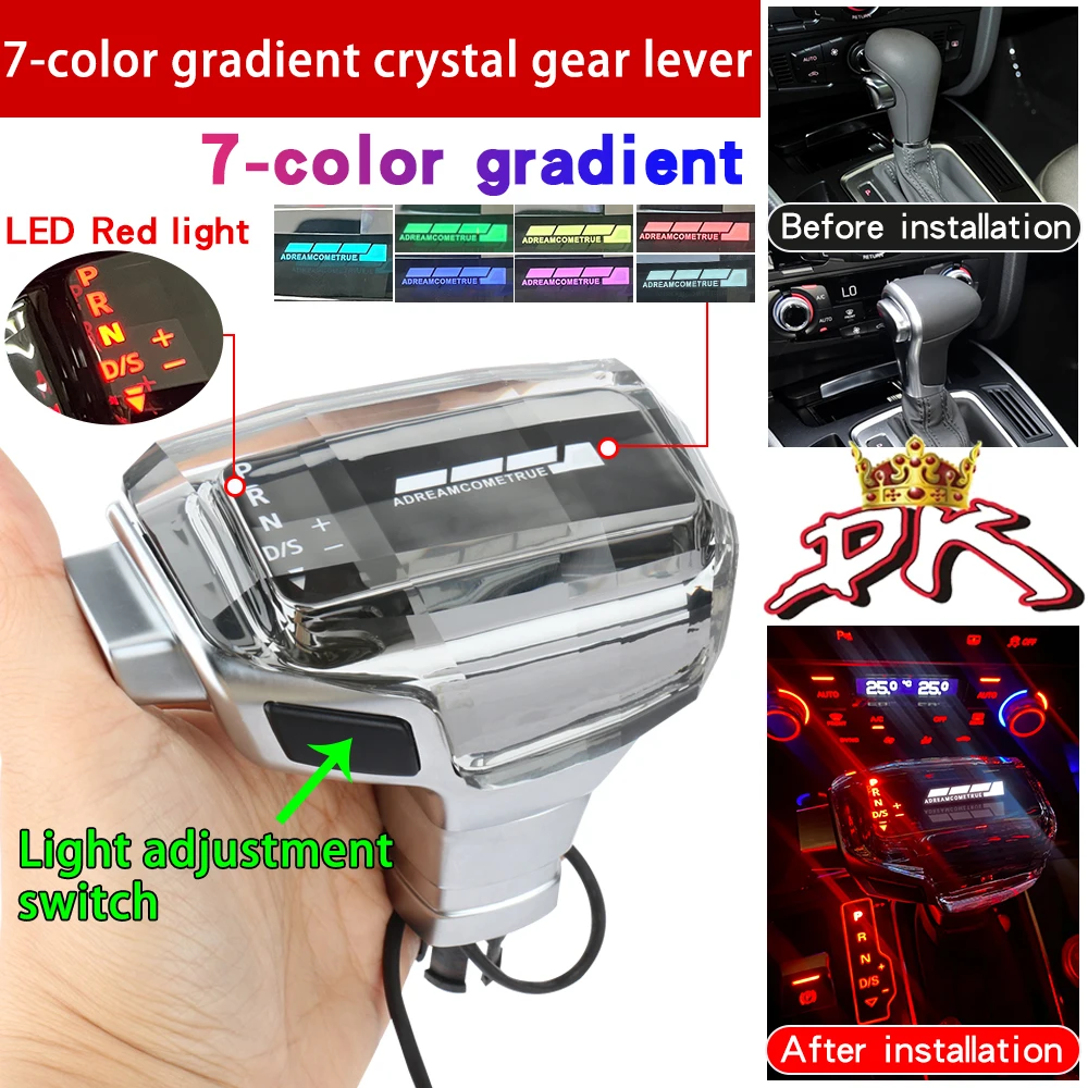 

For Audi gear knob LHD A4 B8 A6 C6 C7 A7 S7 S6 Q7 Q5 A5 S5 led car automatic transmission colorful automatic adjustment lights