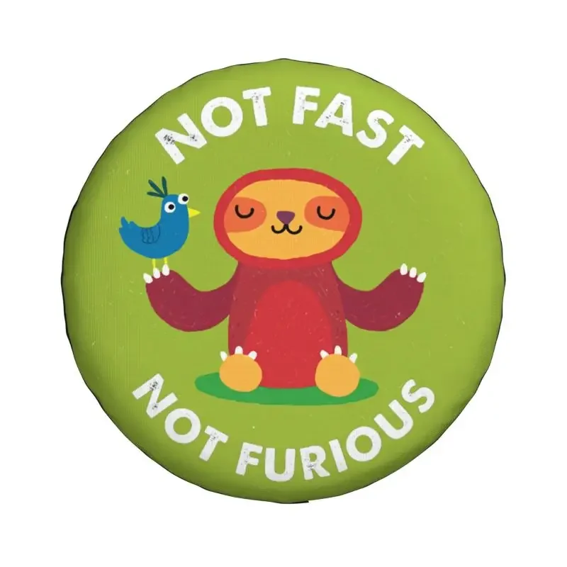 Custom Not Fast Not Furious Sloth Spare Tire Cover for Toyota RAV4 Prado 4WD 4x4 Trailer Car Wheel Protectors 14