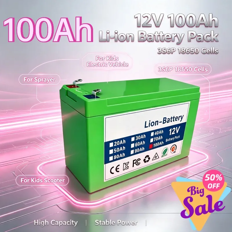 12V 100Ah Lithium‑ion Battery Pack Built‑in BMS Protection Rechargeable Battery for Sprayer Kids Electric Car Children Scooter