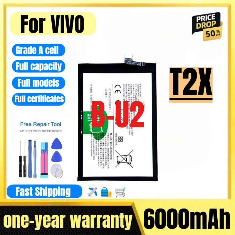 

B-U2 for VIVO T2X Mobile Phone Battery 0 Cycle High Quality High Capacity Battery Replacement Bateria Grade A Cell with Tools