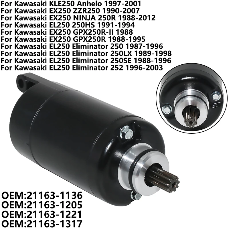 For Kawasaki KLE250 EX250 EL250 252 250HS GPX250R-II GPX250R 21163-1136 21163-1205 21163-1221 Motorcycle Starter Motor Starting
