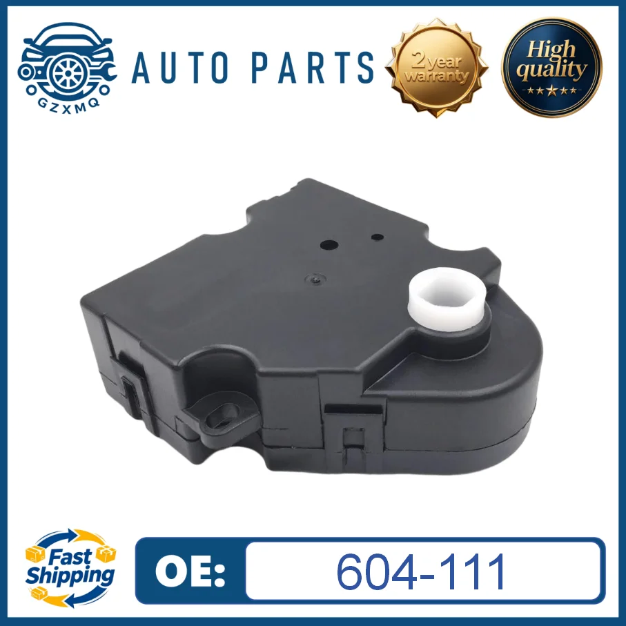 604-111 High Quality HVAC Heater Air Blend Door Actuator For Buick Chevy Suburban Trailblazer GMC Envoy