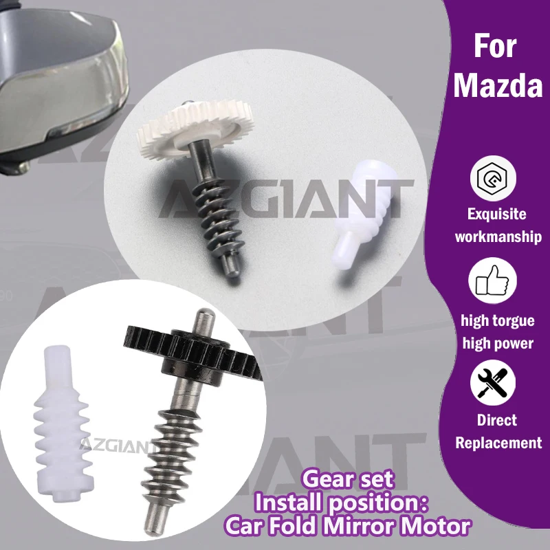 

AZGIANT For Mazda Roadster Axela 3 MK3/CX-7 MK1/2/Demio MK4 Car rear view mirror Engine motor 30 Teeth gear metal/plastic parts