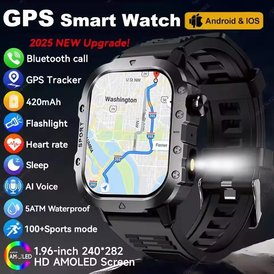 

2025 New in LED light SmartWatch Men Militray Outdoor GPS Sport Smartwatches Women Heart Rate Sleep Waterproof Watch IOS Android