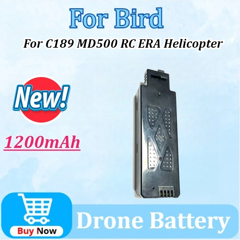 

Upgraded High-Capacity Batteries C189 MD500 RC ERA for Bird Helicopter 7.4V 1200mAh Battery Spare Parts for C189 Helicopter