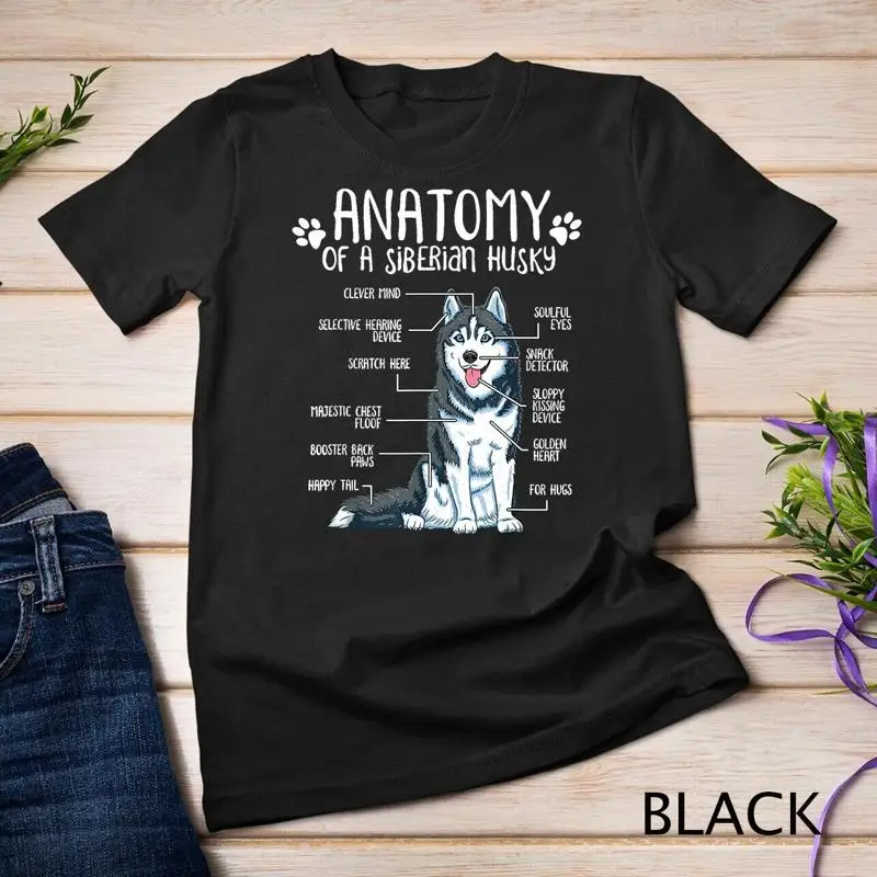 Funny Anatomy Siberian Husky Dog Lover Gift T Shirt Unisex T shirt