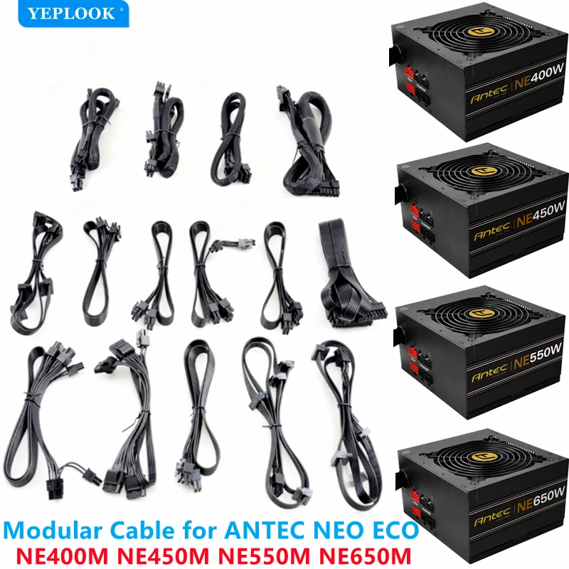 ANTEC NEO ECO PSU GPU PCIe 8Pin 6+2Pin CPU SATA Molex 4Pin HDD SSD Fan Power Cable for NE400M NE450M NE550M NE650M Semi Modular