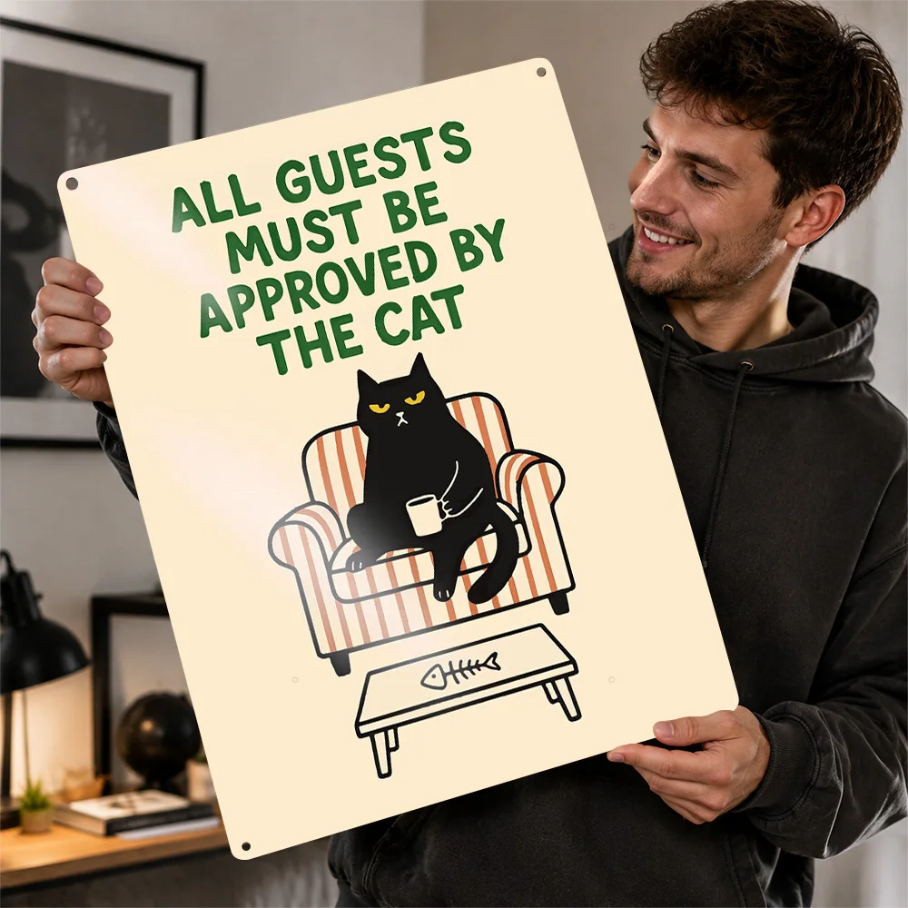 Cat Guest Approval Quote Printed Poster Vintage Cartoon Wall Art For Living Room Customized Aluminum Metal Sign Pet Lover Gift