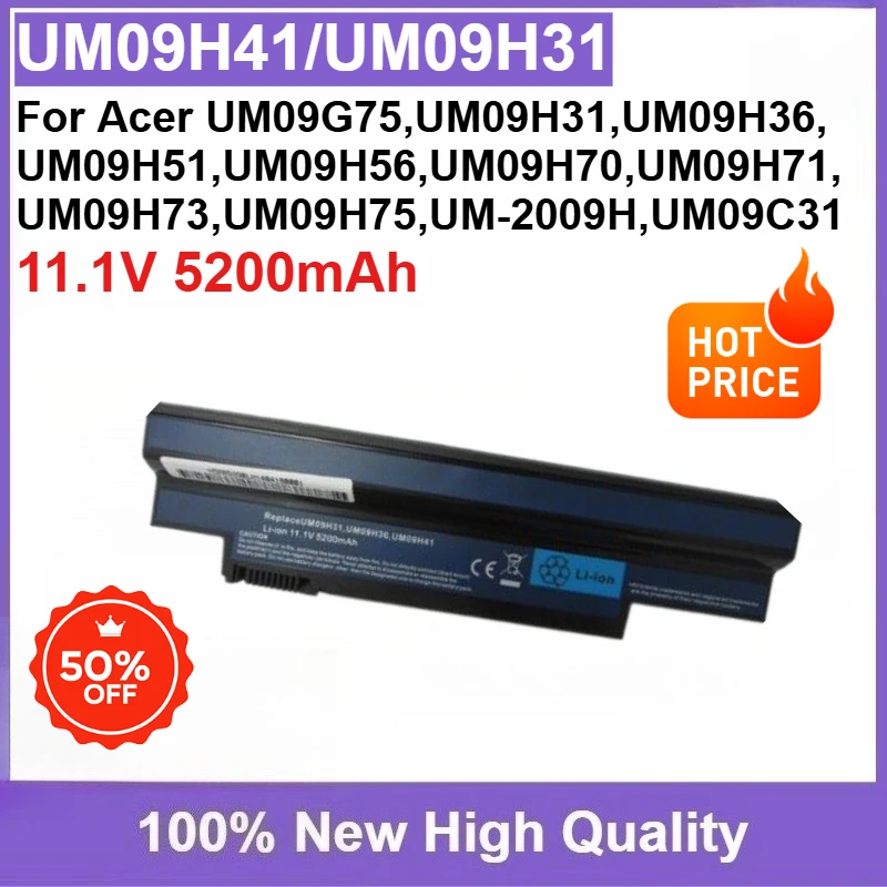 

New Laptop Battery for Acer UM09G75,UM09H31,UM09H36,UM09H41,UM09H51,UM09H56,UM09H70,UM09H71,UM09H73,UM09H75,UM-2009H,UM09C31