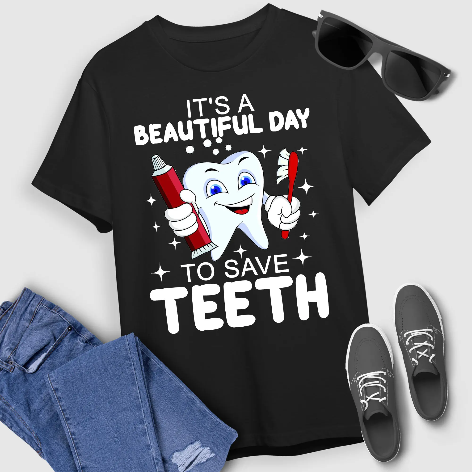 Dentist T Shirt It'S A Beautiful Day To Save Shirtth Funny Dental For