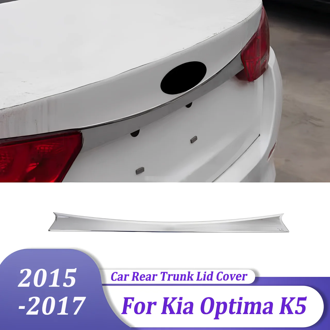 

For Kia K5 Optima 2015 2016 2017 Sedan Chrome Rear Back Trunk Lid Cover Trim Tail Gate Protector Car Door Gate Adornment