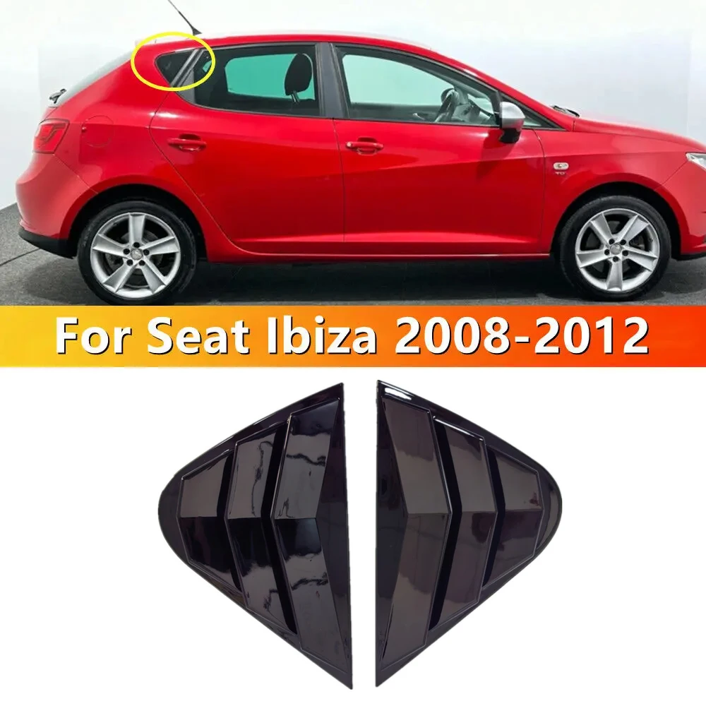 Para Seat Ibiza 2008 2009 2010 2011 2012 persiana trasera de coche ventana cubierta de obturador lateral pegatina embellecedora cuchara de ventilación ABS fibra de carbono ABS