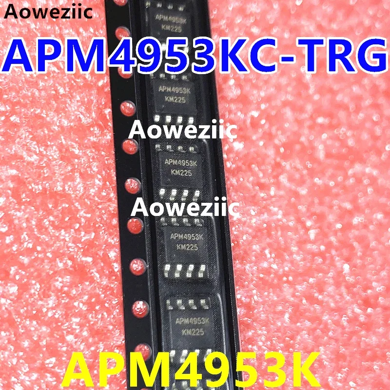 APM4953KC-TRG SMD SOP-8 screen printing 4953 4.9A 30V dual P-channel MOS field effect tube