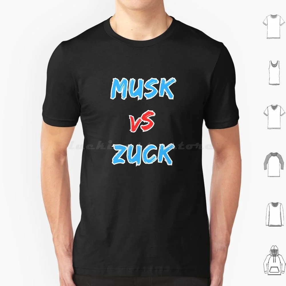 Zuck Vs Musk Elon Musk Vs Mark Zuckerberg T Shirt 6xl Cotton Cool Tee Musk Zuck Zukk Vs Fight Dana White Cage Elon Musk Mark
