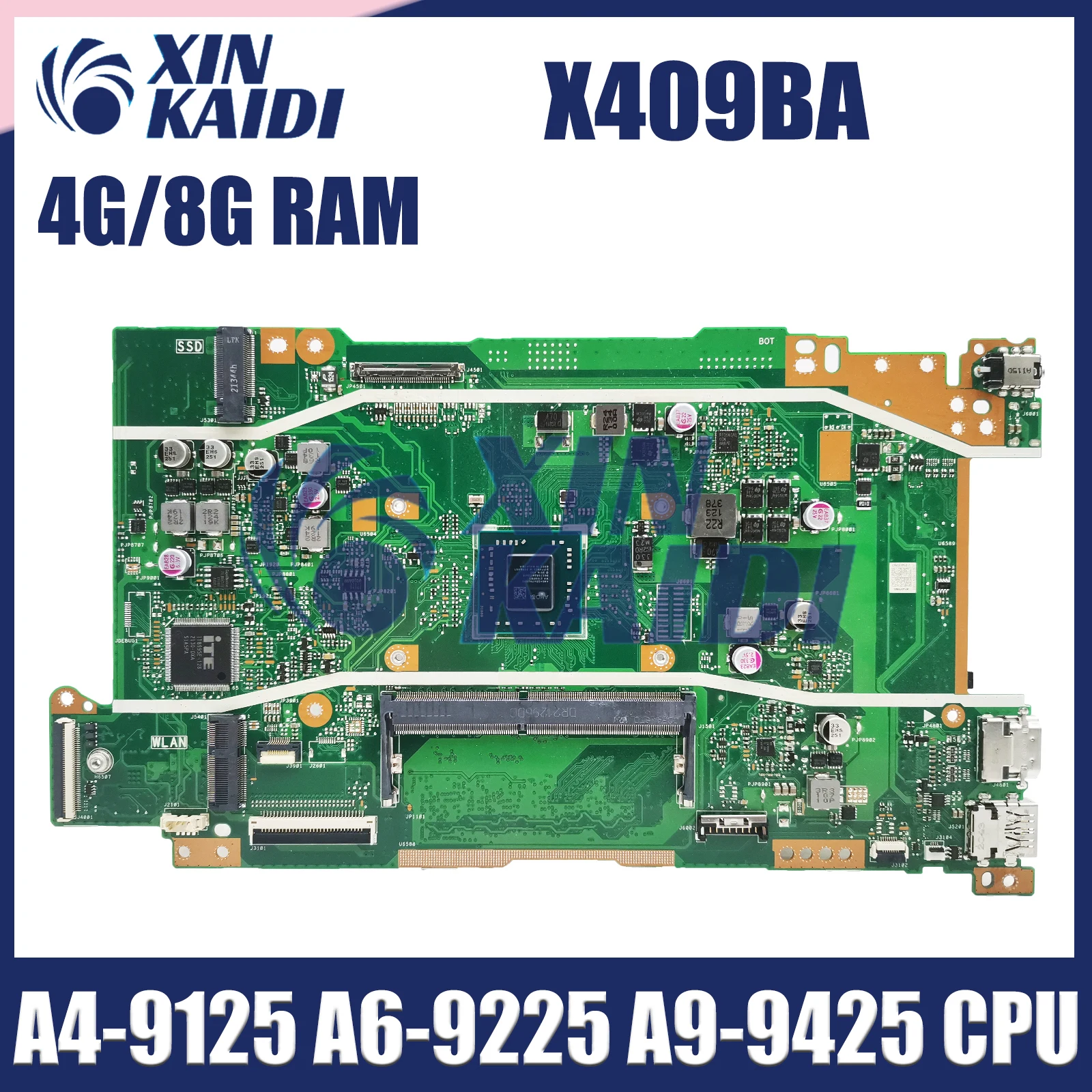 

Computer Mainboard For ASUS VivoBook X409B M409BA M509B X509B X509BA Laptop Motherboard A4-9125 A6-9225 A9-9425 CPU 4G 8G RAM