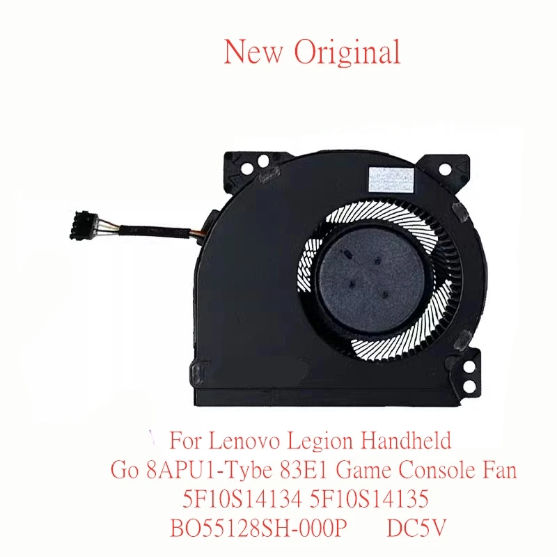 NewOriginal Laptop CoolingFan For Lenovo Legion Handheld Go 8APU1-Tybe 83E1 GameConsole Fan 5F10S14134 5F10S14135 BO55128SH-000P