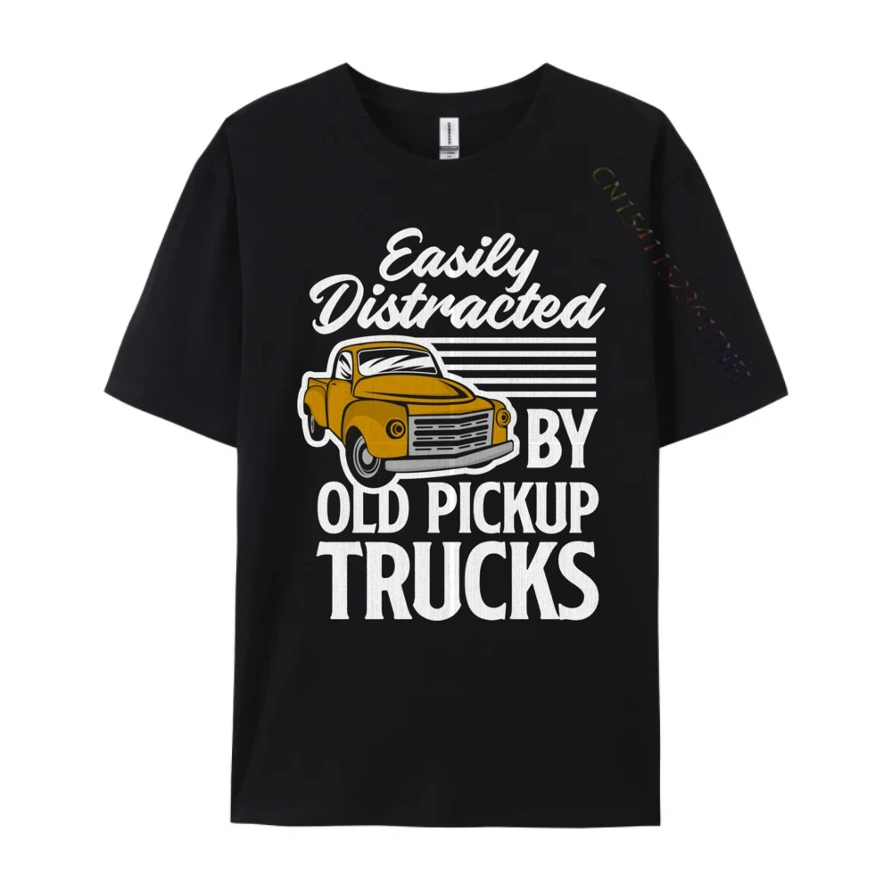 Easily Distracted By Old Pickup Trucks Vintage T Shirts Mans Mens T Shirt Graphic Tees Mother's Day Gift Idea