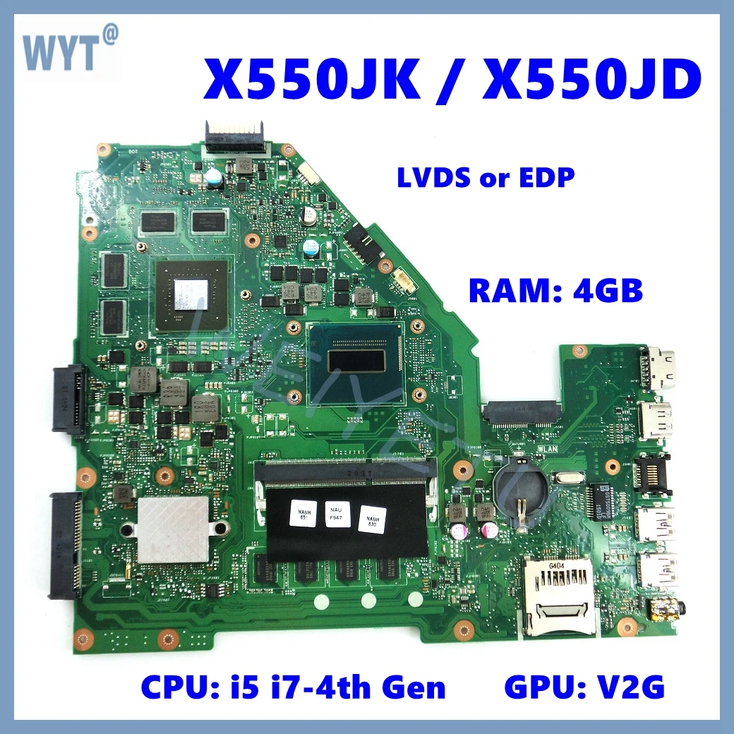 X550JD Mainboard For ASUS X550JD X550JK FX50J A550J X550J Laptop Motherboard with I5 I7-4th Gen CPU 4GB-RAM V2G GPU LVDS or EDP
