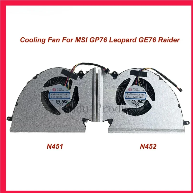 Laptop CPU GPU cooling fan for MSI gp76 leopard ge76 Raider notebook PC fans cooler radiator � n451 � n452