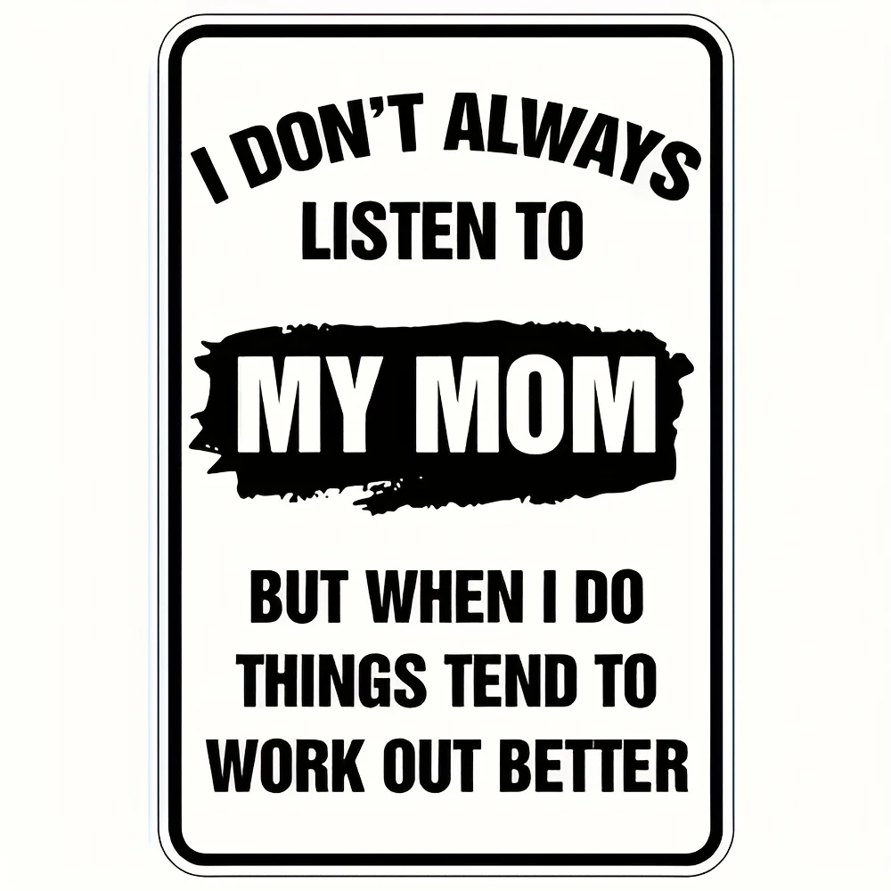 هناك علامة فنية جدارية معدنية عتيقة - "لا أستمع إلى أمي" - لوحة حائط على الطراز العتيق للمنزل والبار والجراج