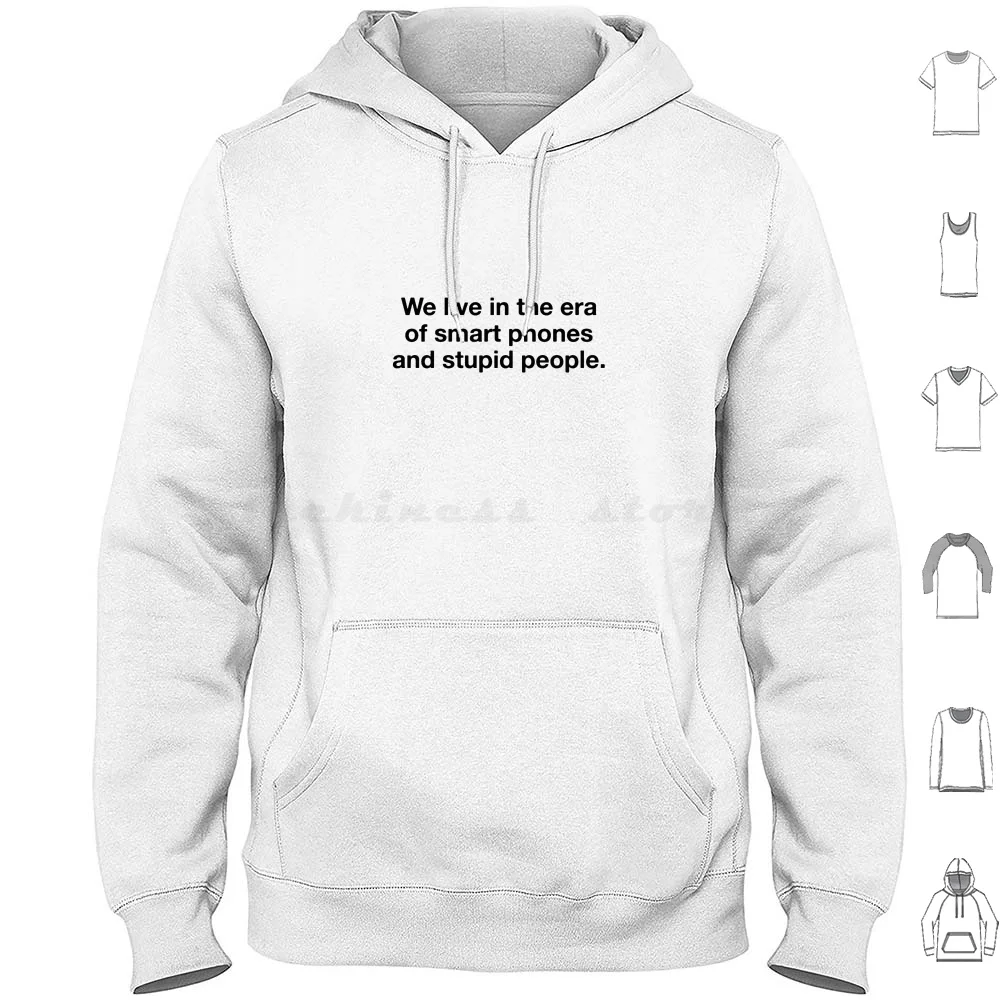 

Stupid People Hoodies Long Sleeve Attitude Humor Dumb People Funny Offensive Humorous Idiocracy Idiots Offensive