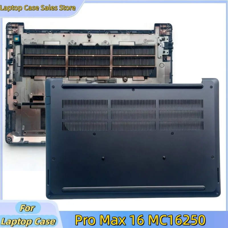 New laptop Case For Pro MAX 16 MC16250 Bottom Base Cover Lower Case D Shell 008C8C