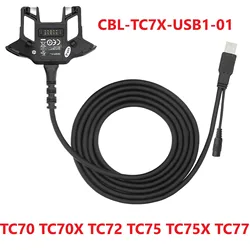 CBL-TC7X-USB1-01 Charger for Zebra TC70 TC70X TC72 TC75 TC75X TC77