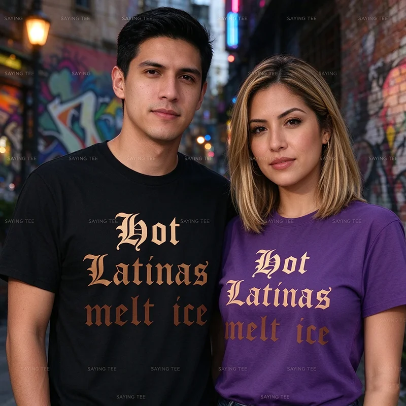 Hot Latinas, Melt Ice, Funny Summer T-Shirt Y2k Humor Letters Printed Saying Tee Summer Fashion Latina Graphic Apparel Women Men